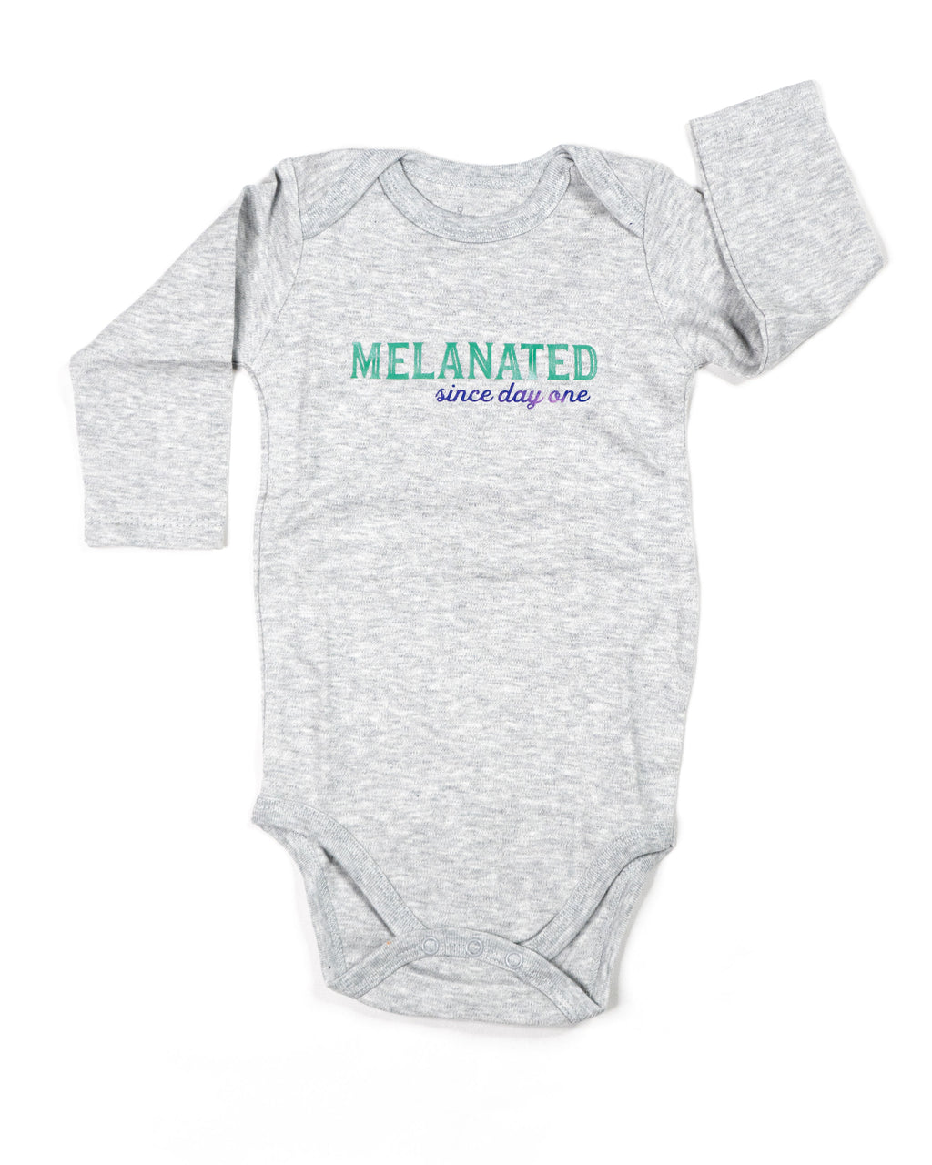 Melanated Since Day One long sleeve onesie